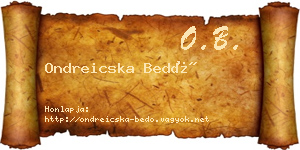 Ondreicska Bedő névjegykártya